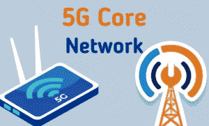 5G Core Network